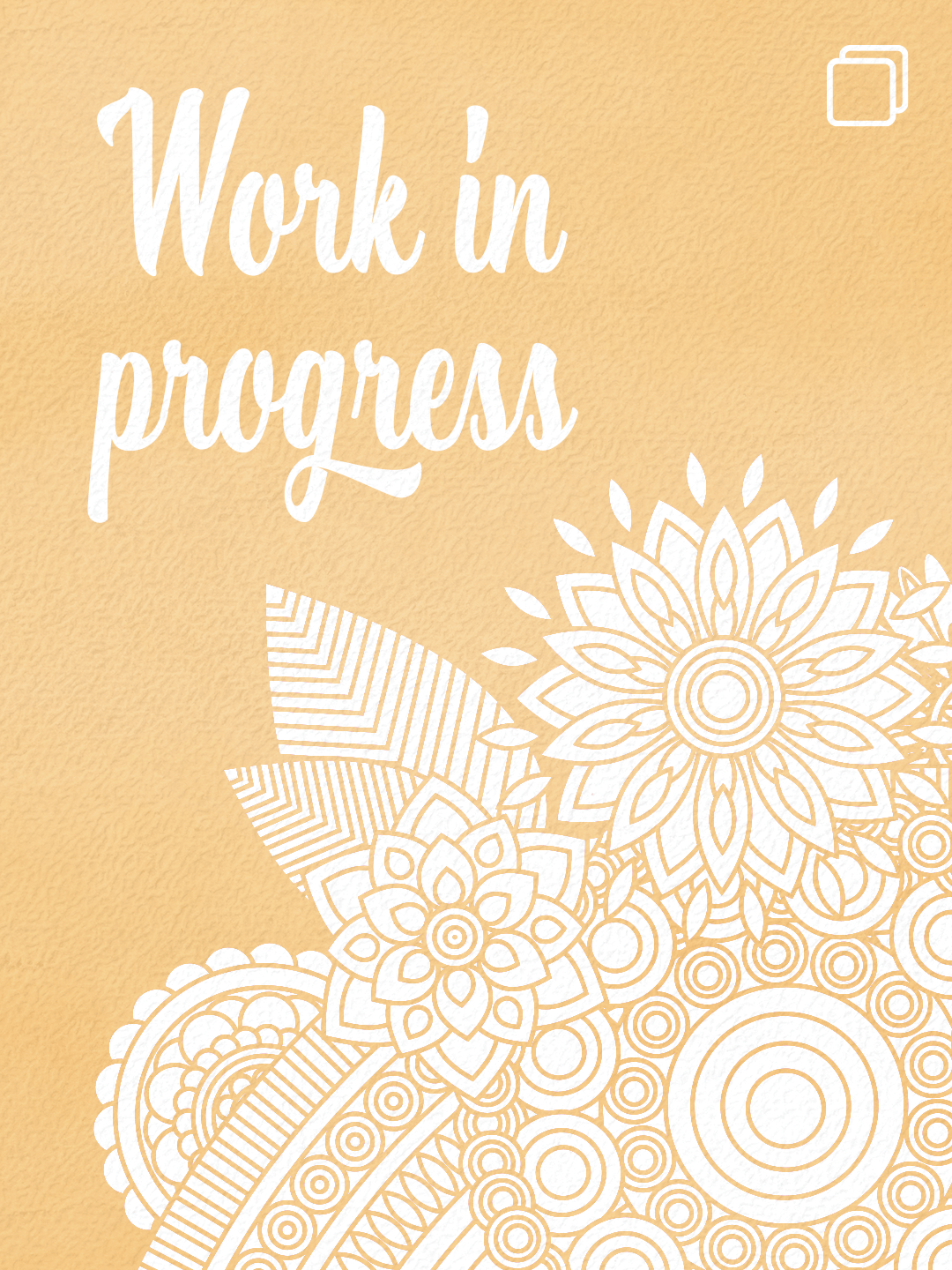 Work in progress